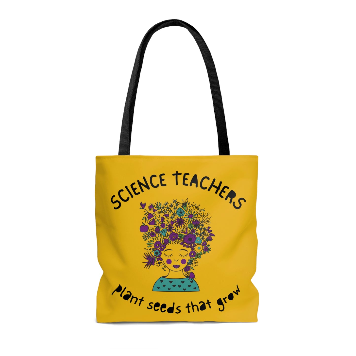 Science Teachers Plant Seeds That Grow | Canvas Tote Bag