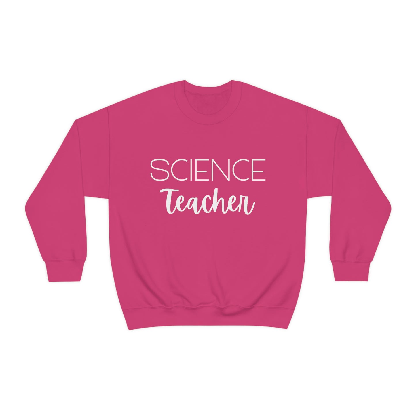Science Teacher Shirt | Heavy Blend Crewneck Sweatshirt