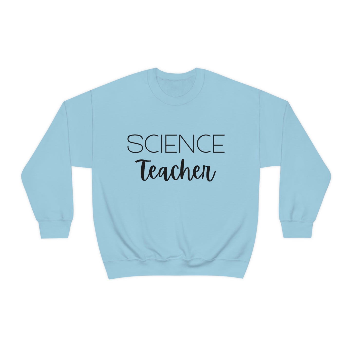 Science Teacher Shirt | Heavy Blend Crewneck Sweatshirt
