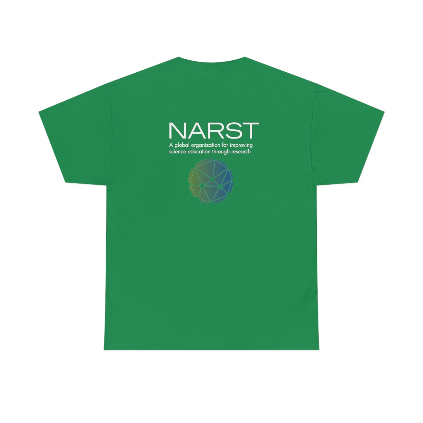 Research, Science, Teaching, Learning NARST Shirt | Unisex Heavy Cotton Tee