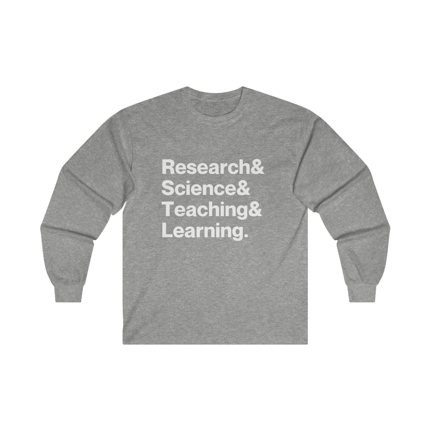 Research, Science, Teaching, Learning NARST Shirt | Ultra Cotton Long Sleeve Tee