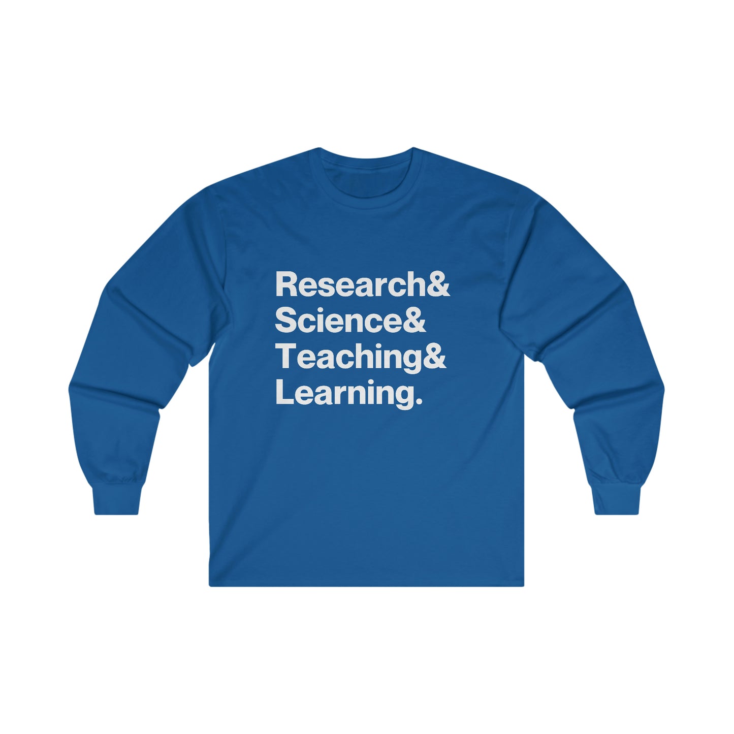 Research, Science, Teaching, Learning NARST Shirt | Ultra Cotton Long Sleeve Tee