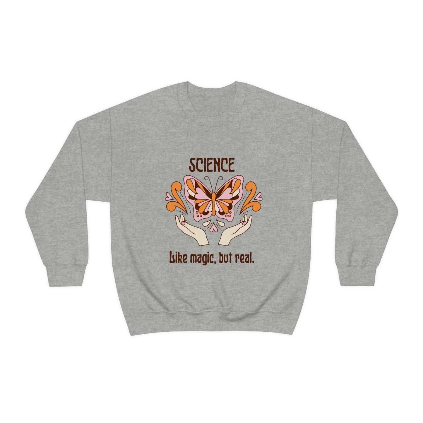 Like Magic but Real Science Shirt | Heavy Blend Crewneck Sweatshirt