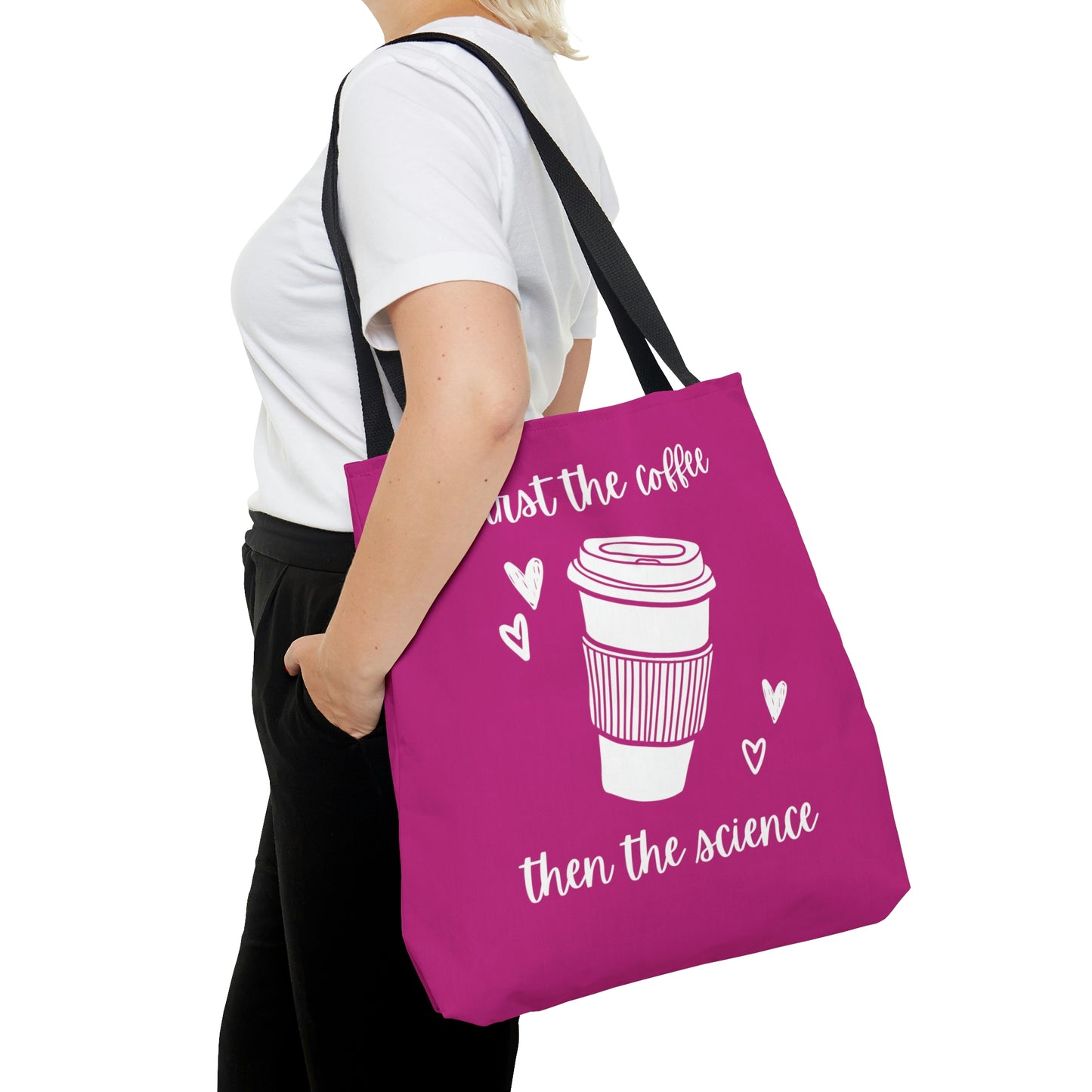 First the Coffee, then the Science Canvas Tote Bag