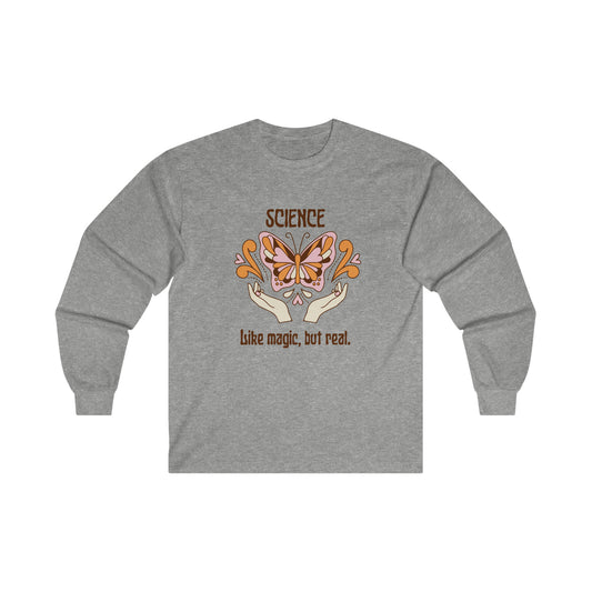 Like Magic but Real Science Shirt | Ultra Cotton Long Sleeve Tee