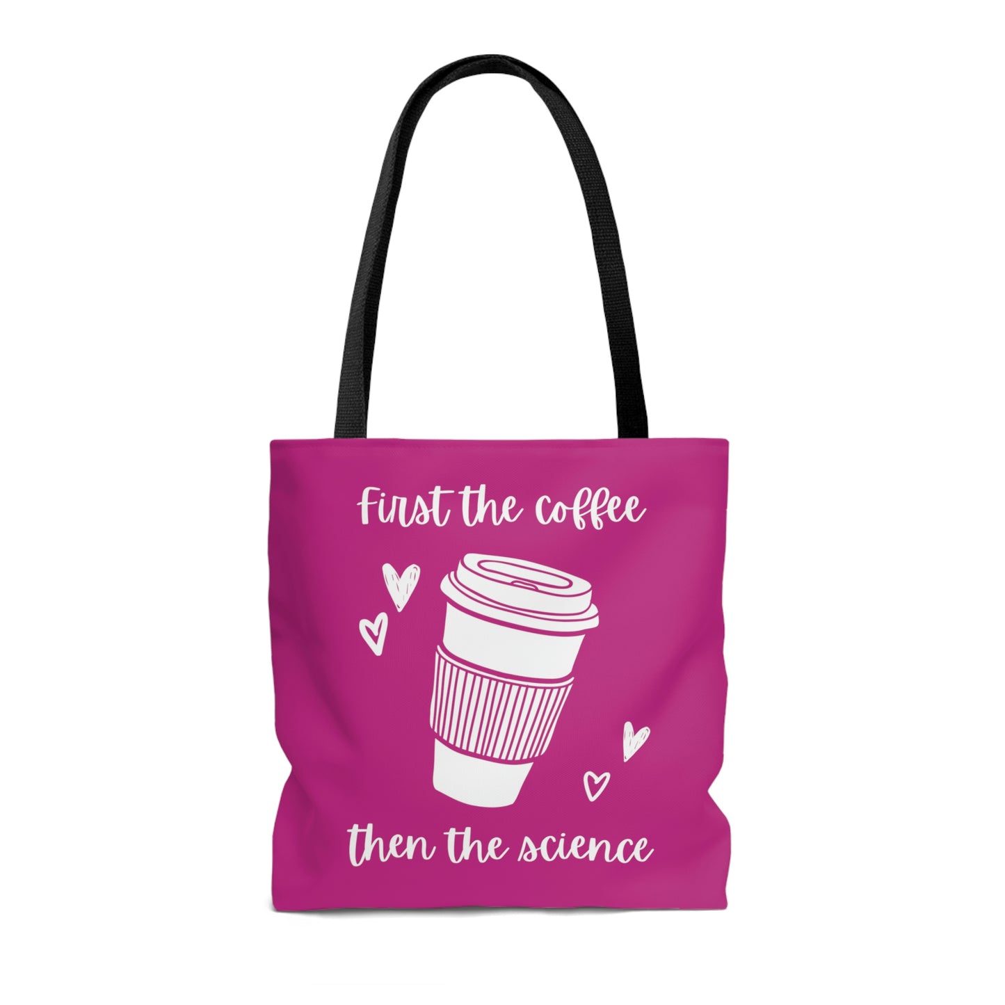 First the Coffee, then the Science Canvas Tote Bag