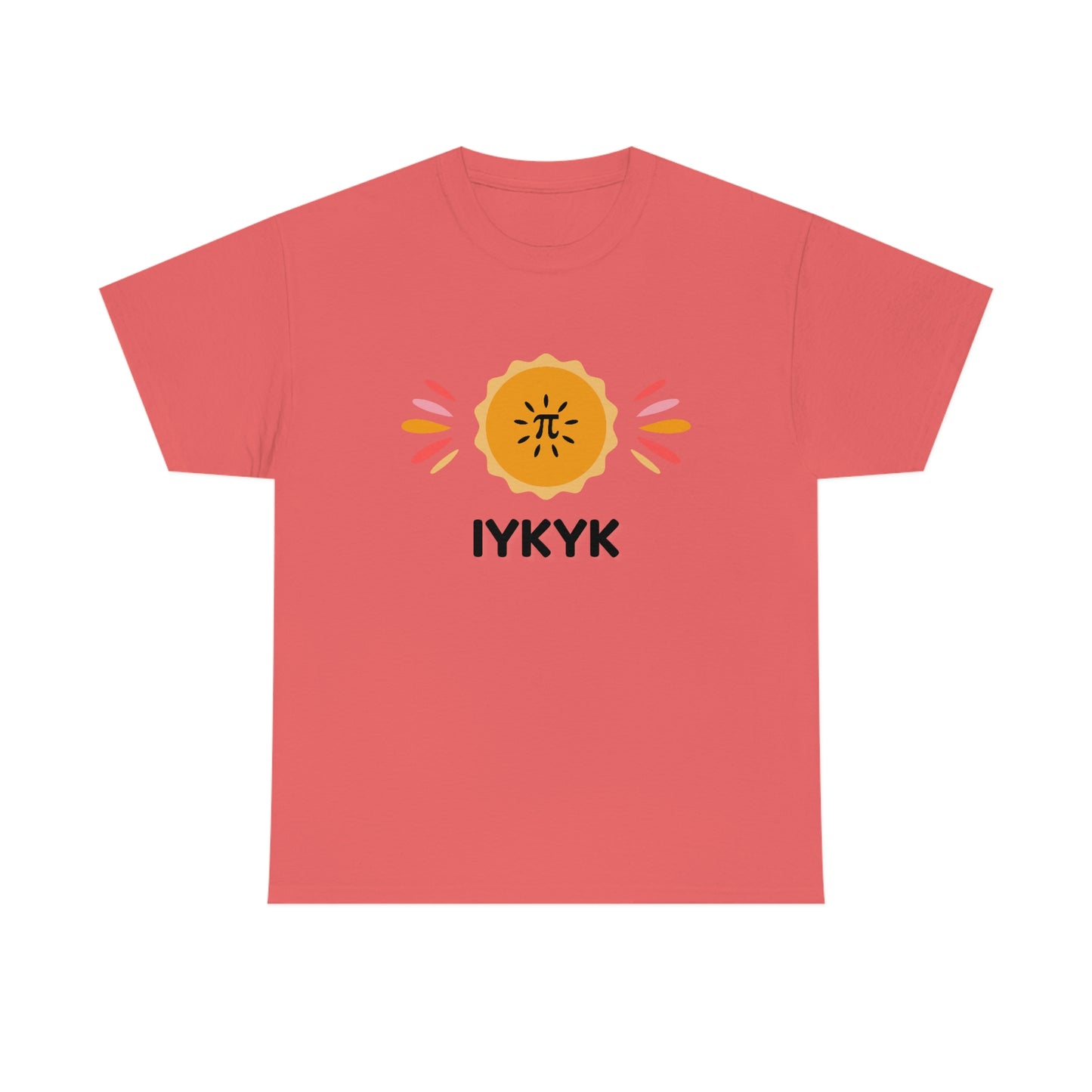 Pi IYKYK T-shirt | Unisex Heavy Cotton Tee