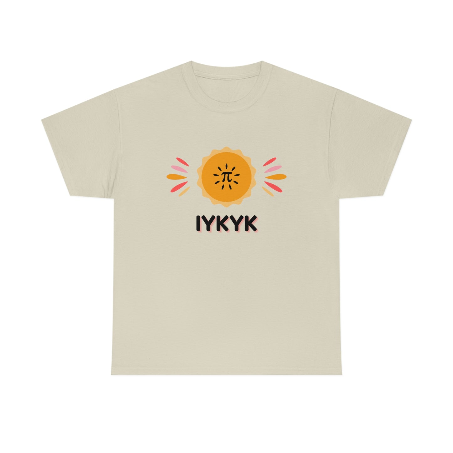 Pi IYKYK T-shirt | Unisex Heavy Cotton Tee