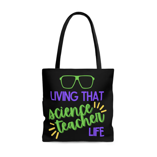 Living That Science Teacher Life Canvas Tote Bag