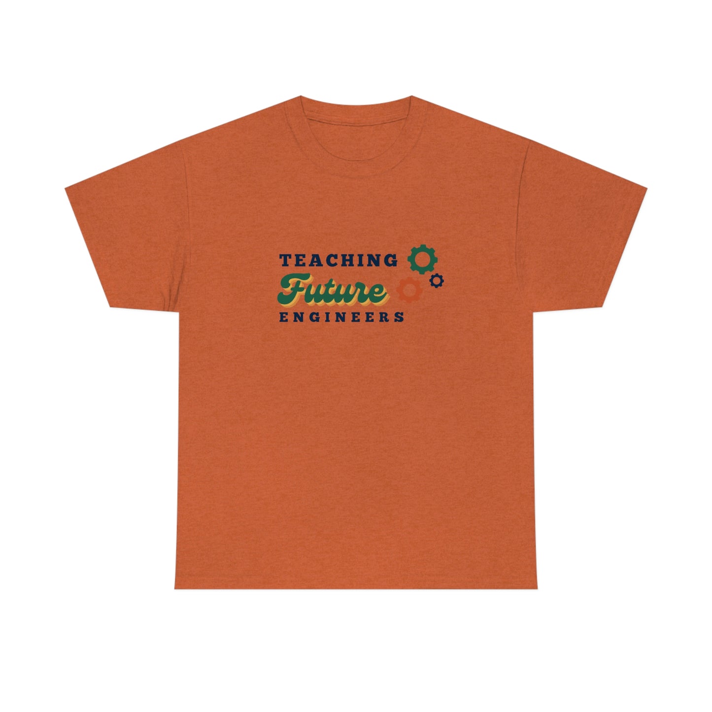 Teaching Future Engineers T-shirt | Unisex Heavy Cotton Tee