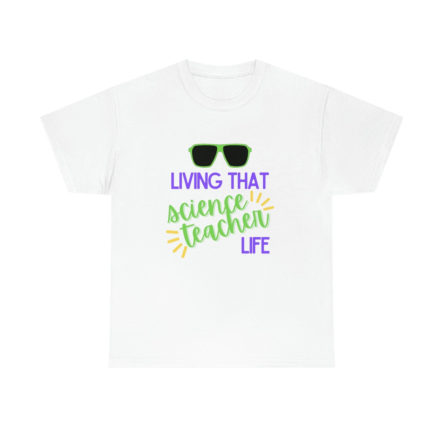 Living That Science Teacher Life | Unisex Heavy Cotton Tee