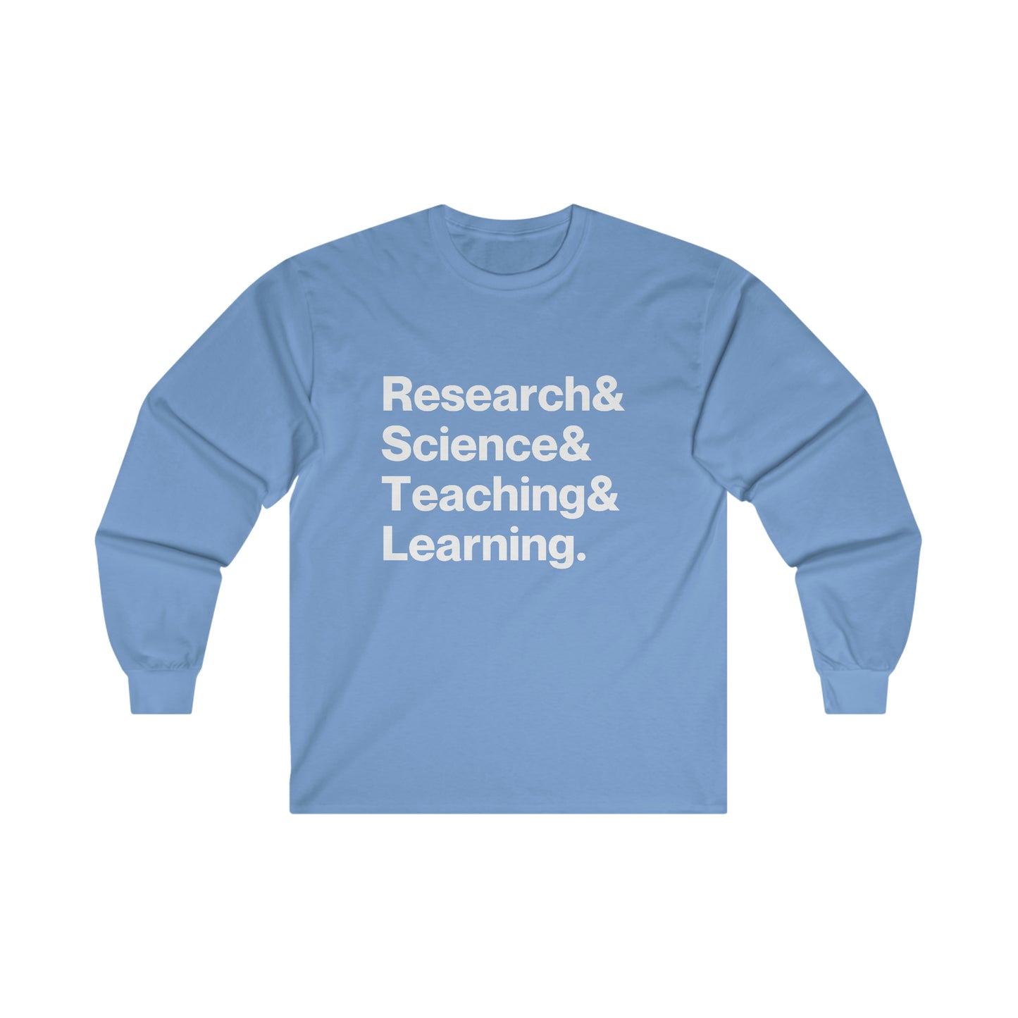 Research, Science, Teaching, Learning NARST Shirt | Ultra Cotton Long Sleeve Tee